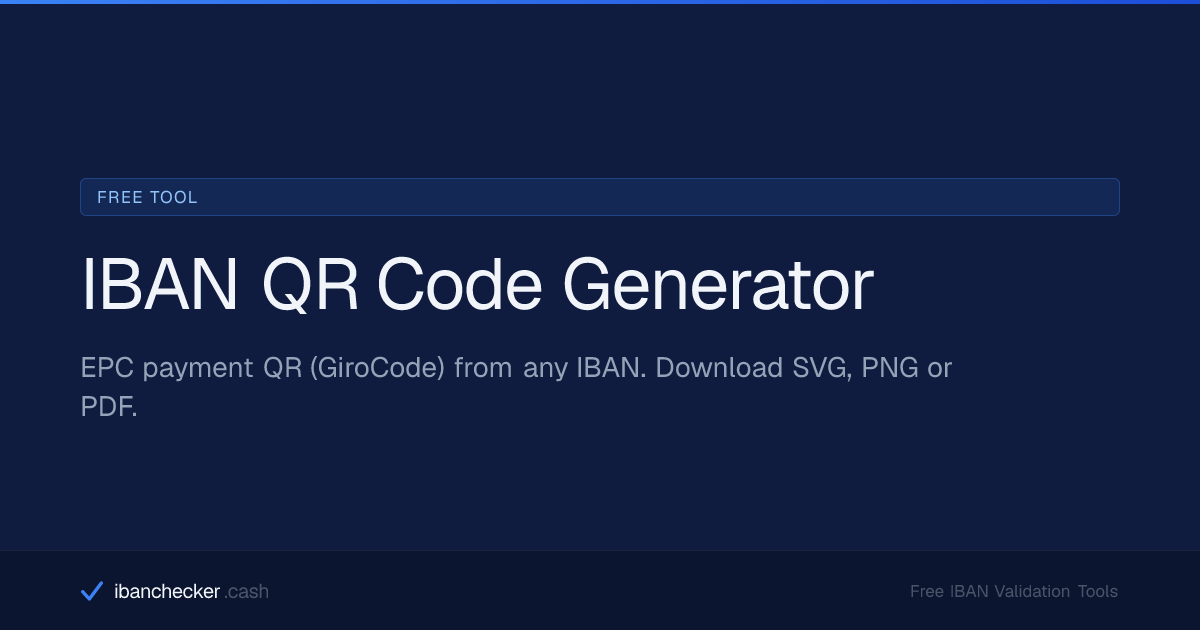 IBAN QR Code Generator — SVG, PNG & PDF, EPC / GiroCode | ibanchecker.cash